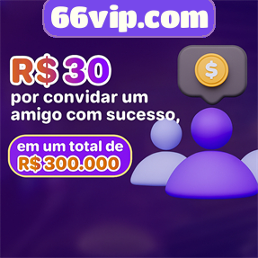 66vip.com Indique amigos para receber um bônus